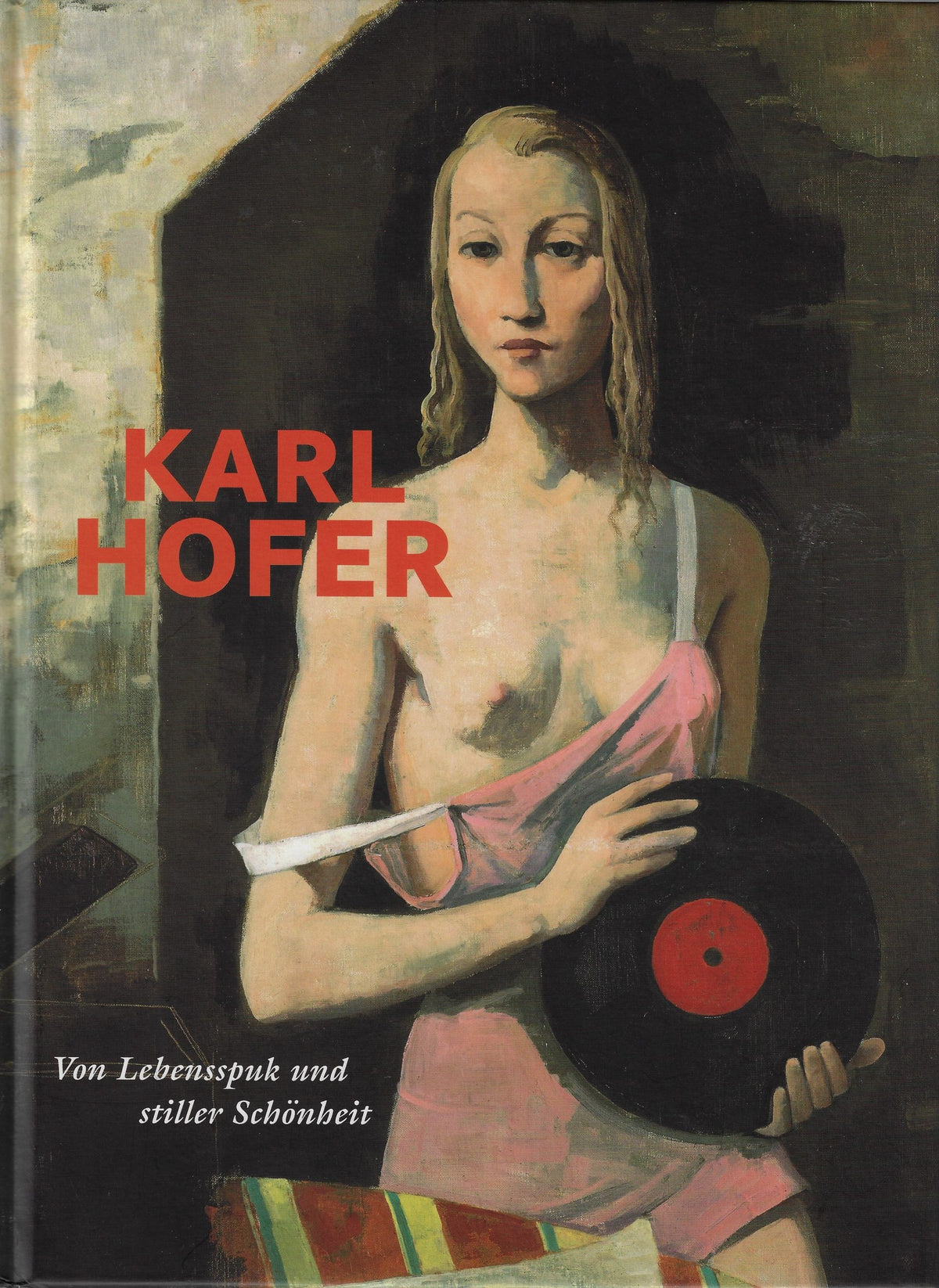 Omslag van Karl Hofer / Von Lebensspuk und stiller Schönheit, tweedehands boek bij Boekhandel Bloks