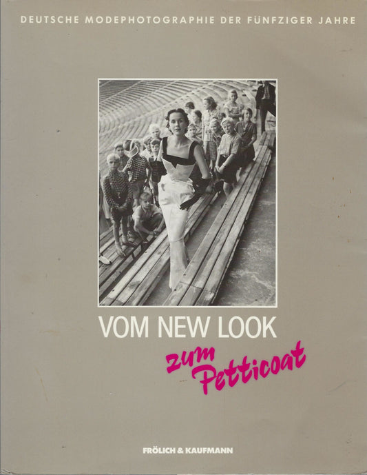 Omslag van Vom new Look zum Petticoat, tweedehands boek bij Boekhandel Bloks