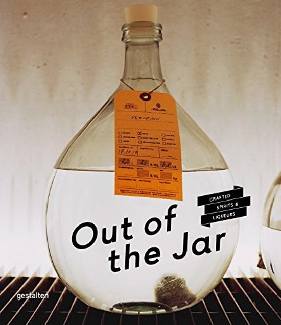 Omslag van Out of the Jar / Artisan Spirits and Liqueurs, tweedehands boek bij Boekhandel Bloks