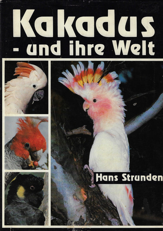 Omslag van Kakadus und ihre Welt, tweedehands boek bij Boekhandel Bloks