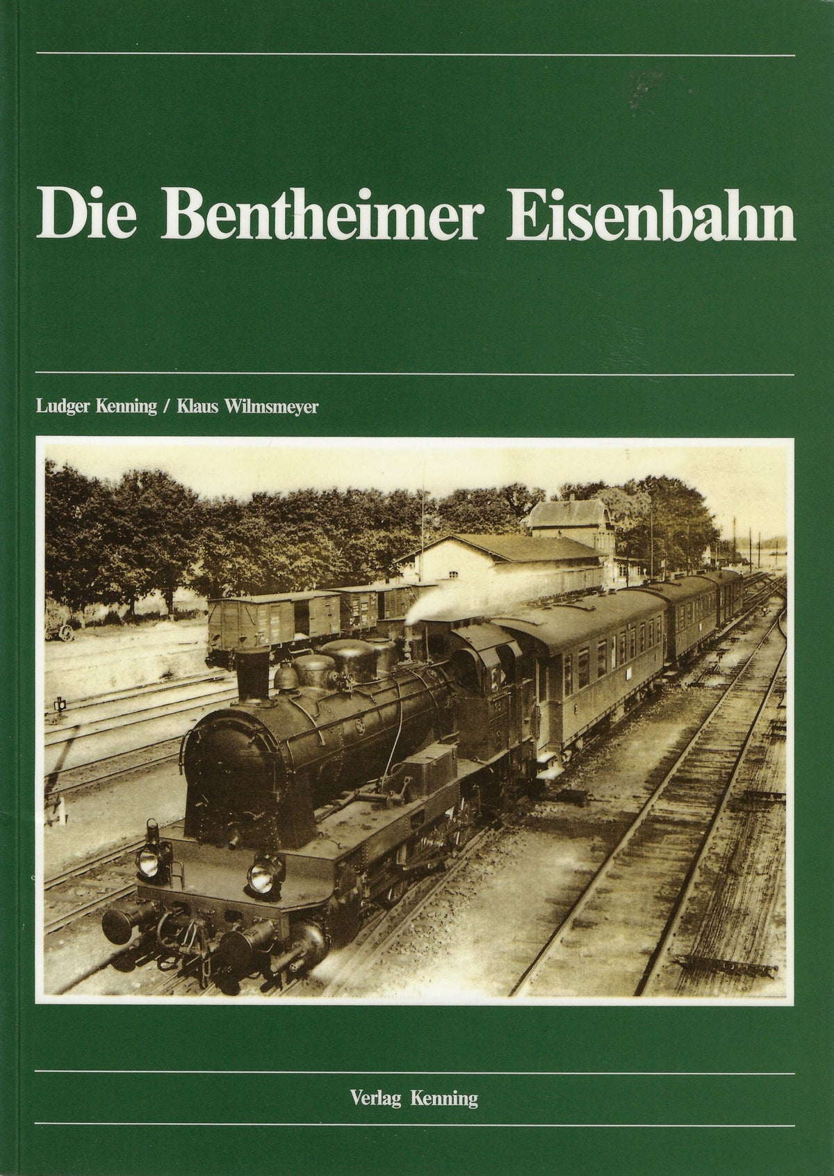 Omslag van Die Bentheimer Eisenbahn, tweedehands boek bij Boekhandel Bloks