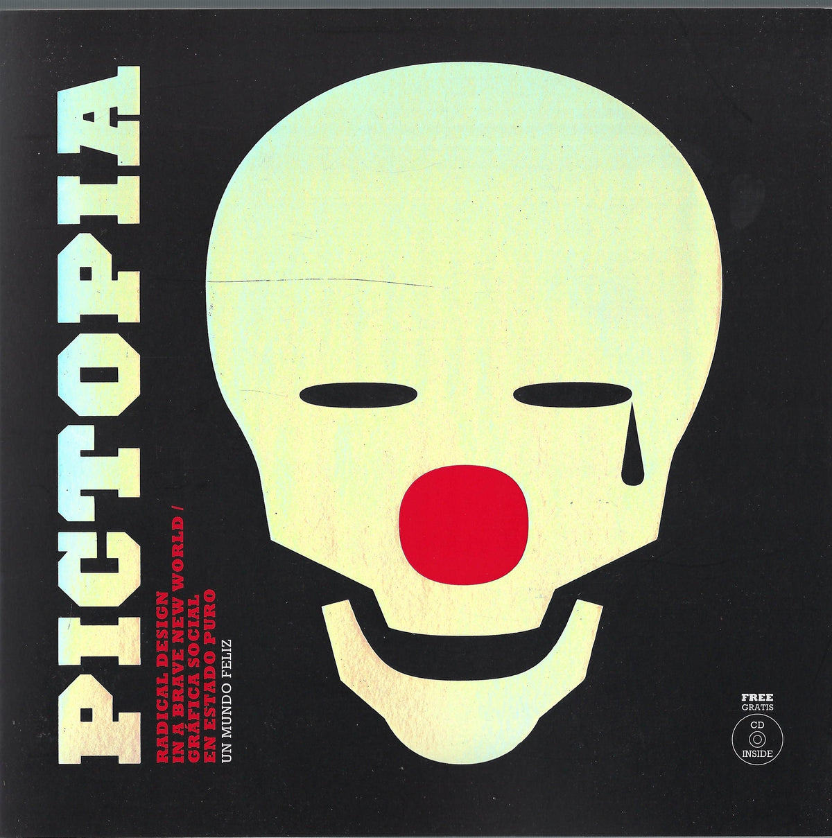 Omslag van Pictopia / Radical Design in a Brave New World incl. CD-rom, tweedehands boek bij Boekhandel Bloks
