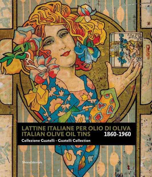 Omslag van Italian Olive Oil Tins 1860-1960, tweedehands boek bij Boekhandel Bloks