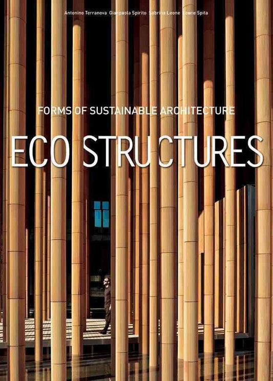 Omslag van Eco Structures / Forms of Sustainable Architecture, tweedehands boek bij Boekhandel Bloks