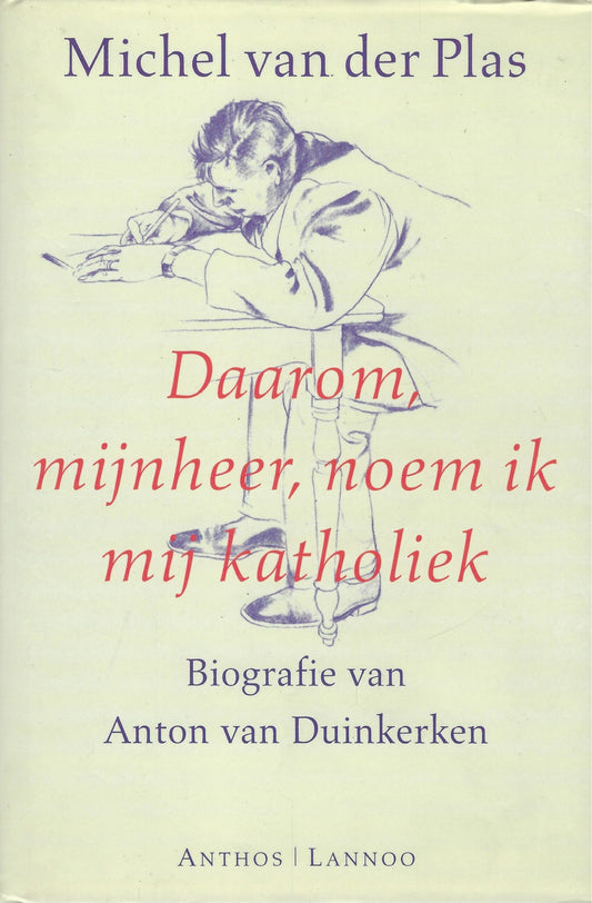 Omslag van Daarom, mijnheer, noem ik mij katholiek, tweedehands boek bij Boekhandel Bloks