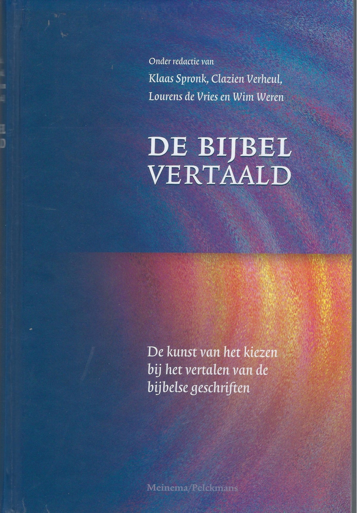 Omslag van De Bijbel verklaard, tweedehands boek bij Boekhandel Bloks