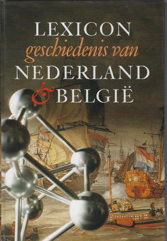Omslag van Lexicon geschiedenis van Nederland & België, tweedehands boek bij Boekhandel Bloks