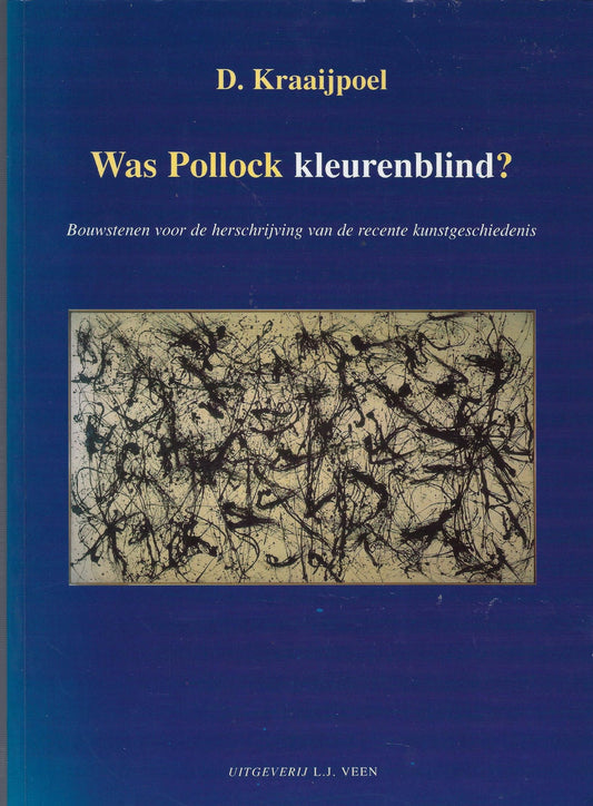 Omslag van Was Pollock kleurenblind?, tweedehands boek bij Boekhandel Bloks