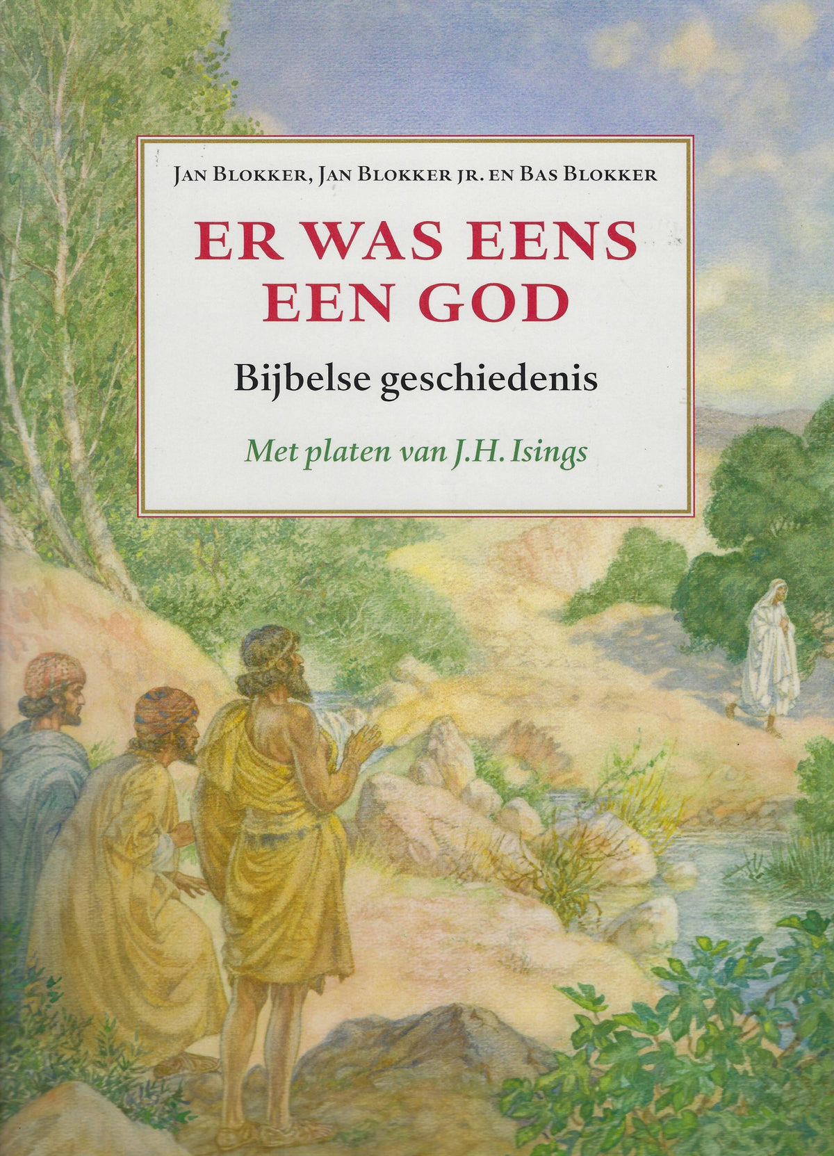 Omslag van Er was eens een God / de bijbelse geschiedenis, tweedehands boek bij Boekhandel Bloks