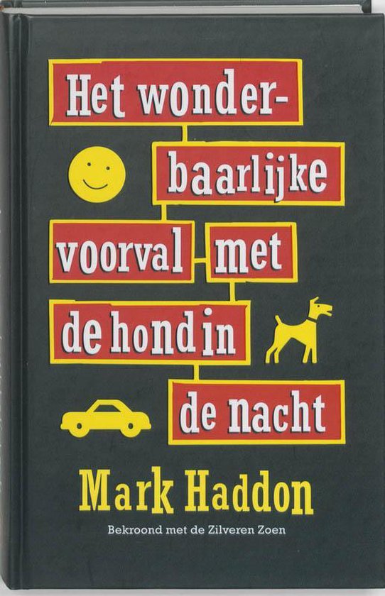 Omslag van Het wonderbaarlijke voorval met de hond in de nacht, tweedehands boek bij Boekhandel Bloks