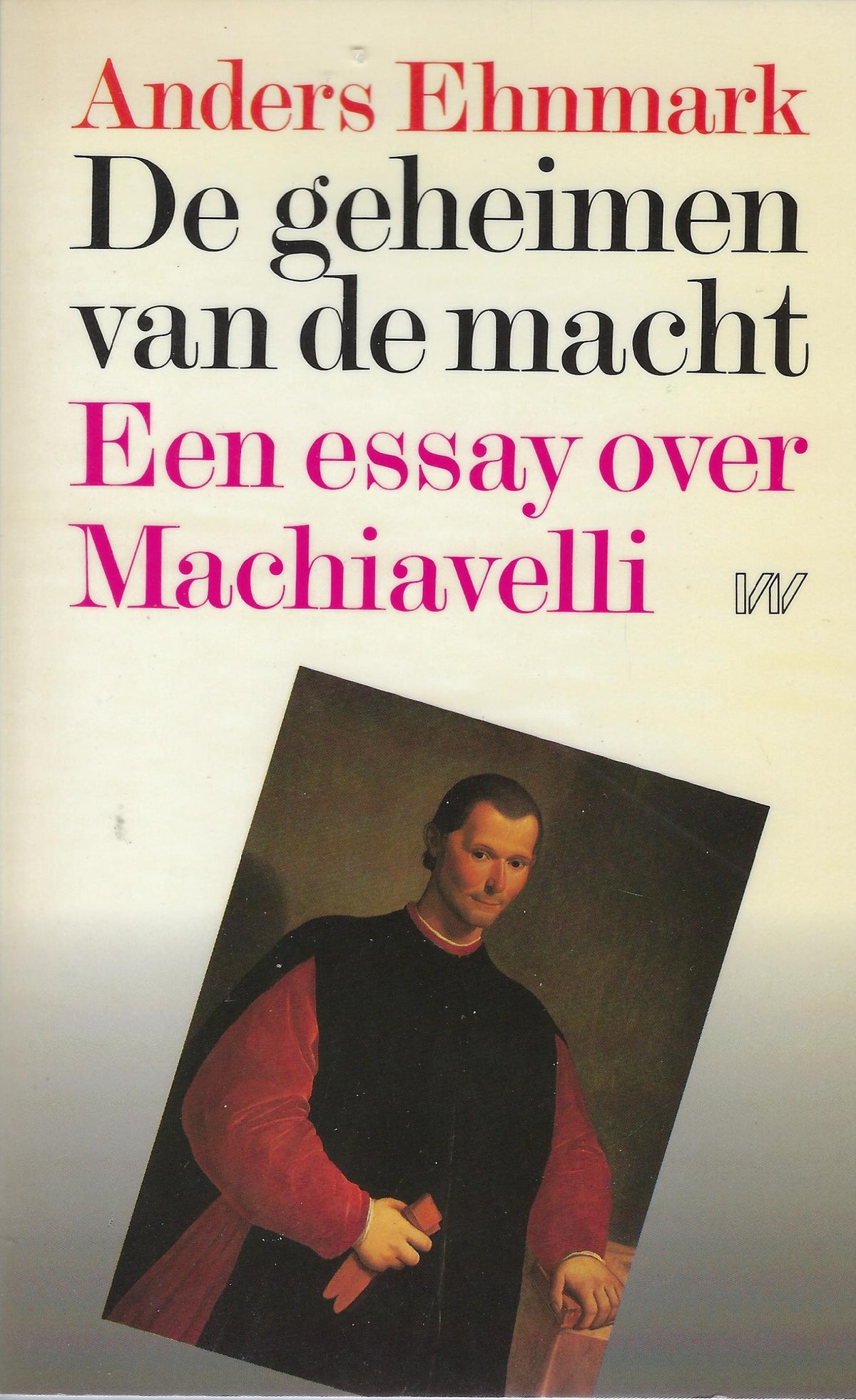 Omslag van Geheimen van de macht, tweedehands boek bij Boekhandel Bloks
