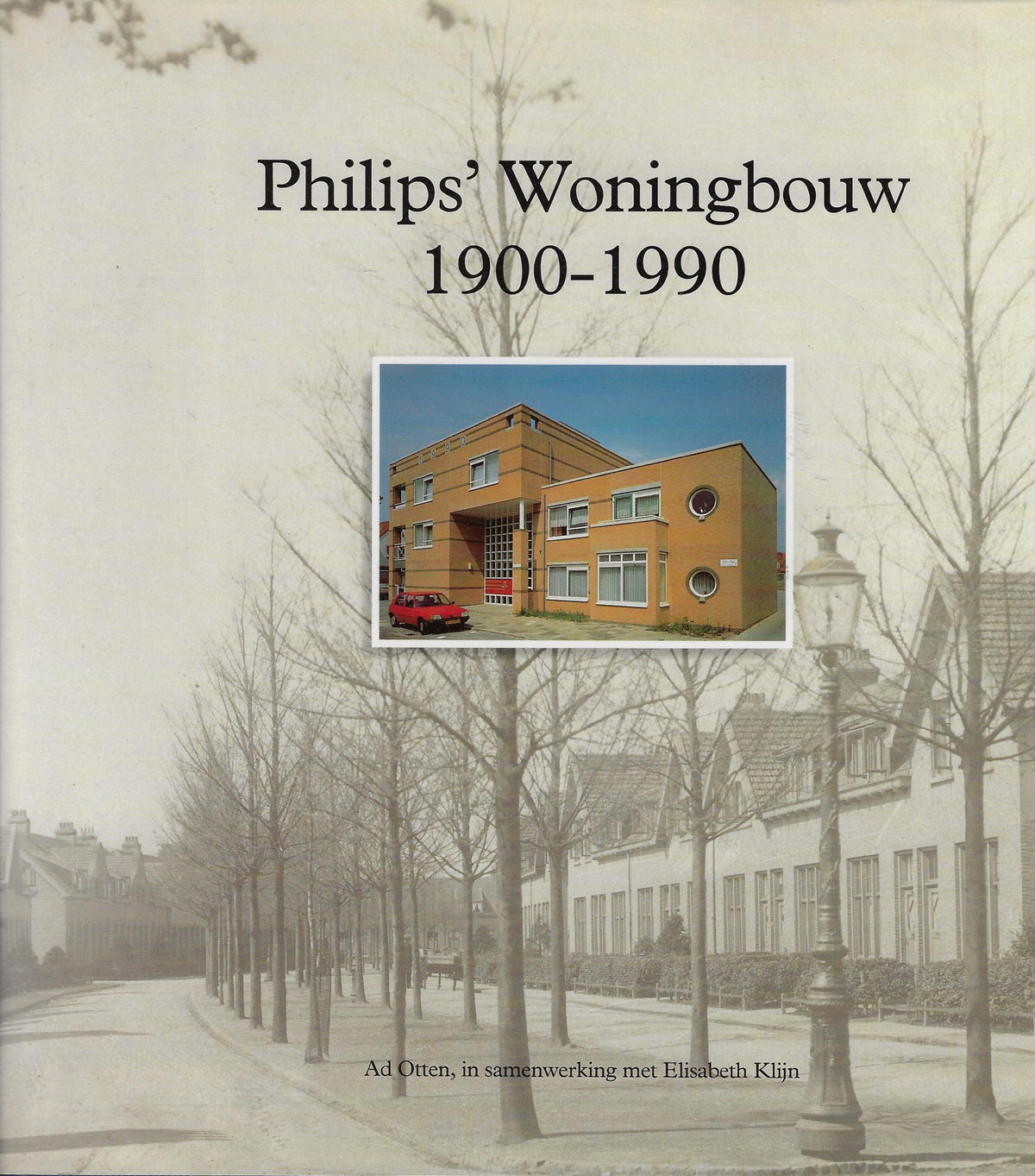 Omslag van Philips woningbouw 1900-1990, tweedehands boek bij Boekhandel Bloks
