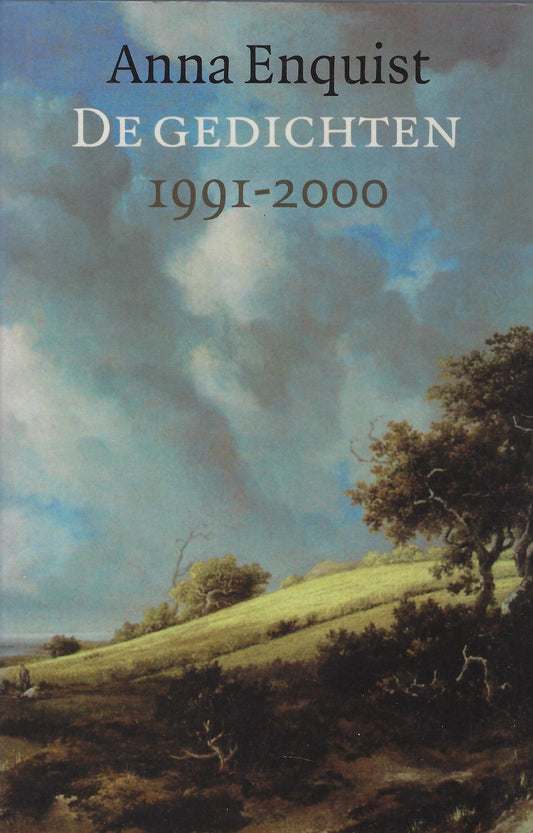 Omslag van Anna Enquist - De gedichten 1991-2000, tweedehands boek bij Boekhandel Bloks