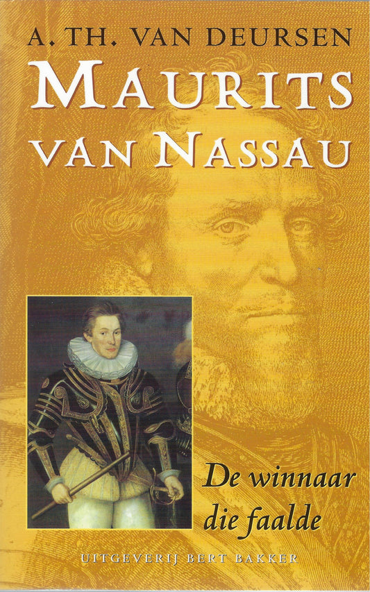 Omslag van Maurits van Nassau, de winnaar die faalde., tweedehands boek bij Boekhandel Bloks