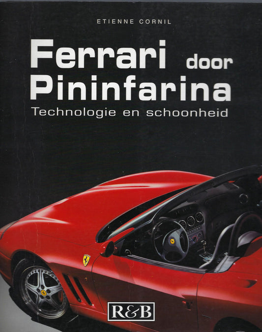 Omslag van Ferrari door Pininfarina technologie en schoonheid, tweedehands boek bij Boekhandel Bloks