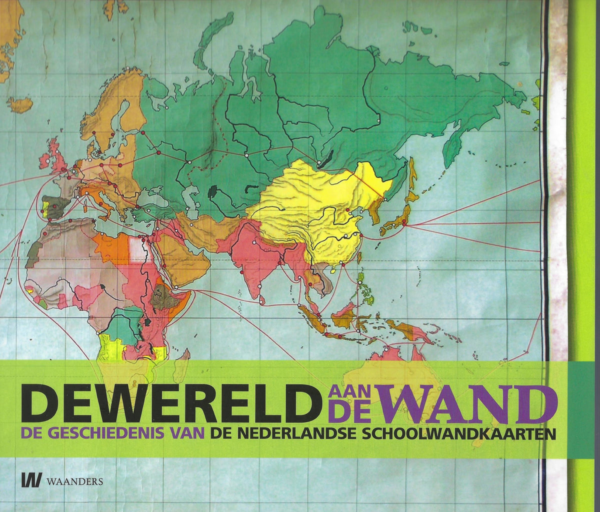 Omslag van De wereld aan de wand, tweedehands boek bij Boekhandel Bloks