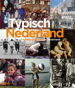 Omslag van Typisch Nederlands / tradities en trends in Nederland, tweedehands boek bij Boekhandel Bloks