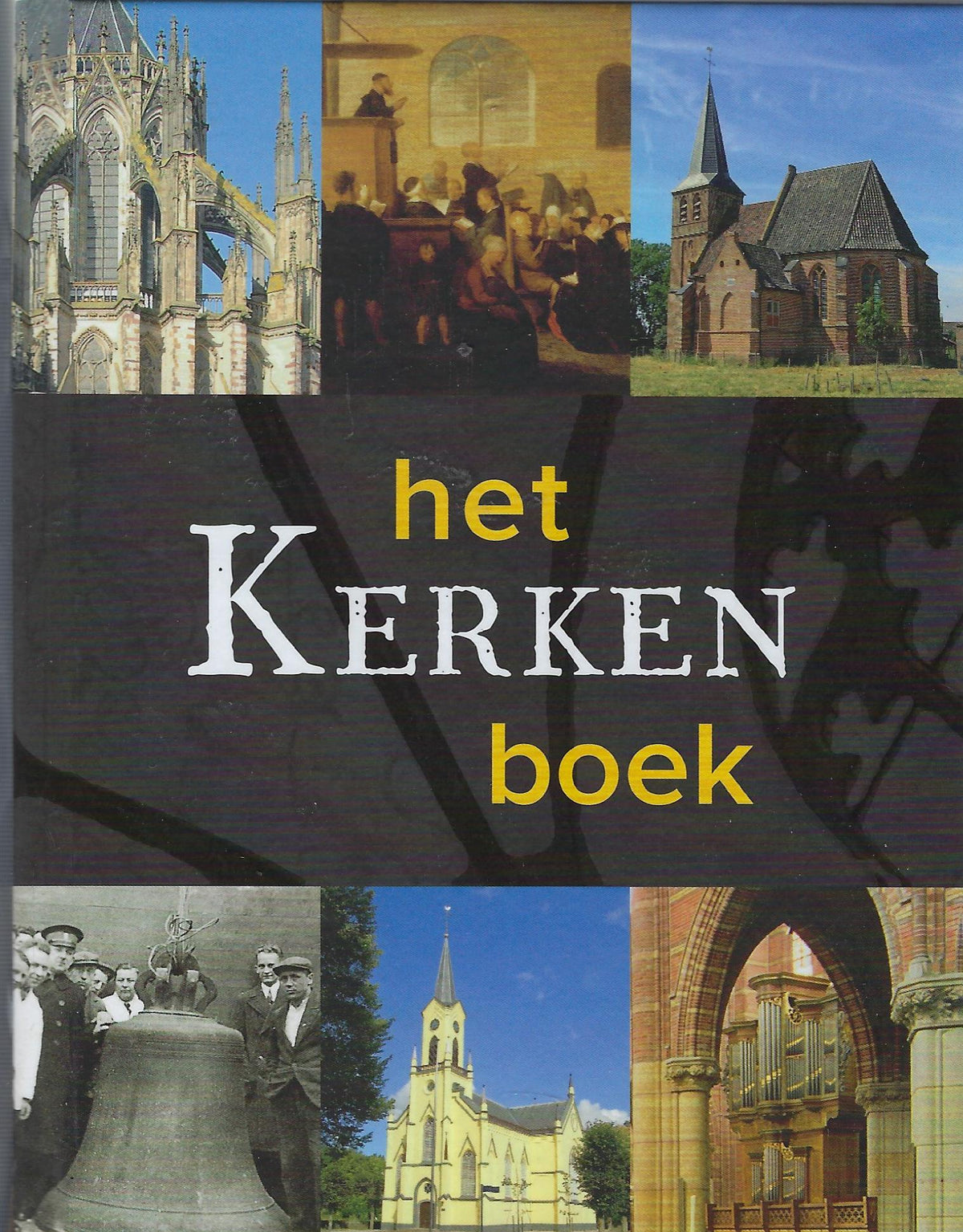 Omslag van Het Kerkenboek, tweedehands boek bij Boekhandel Bloks