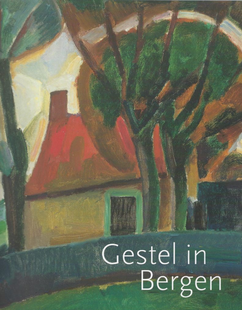 Omslag van Gestel in Bergen, tweedehands boek bij Boekhandel Bloks