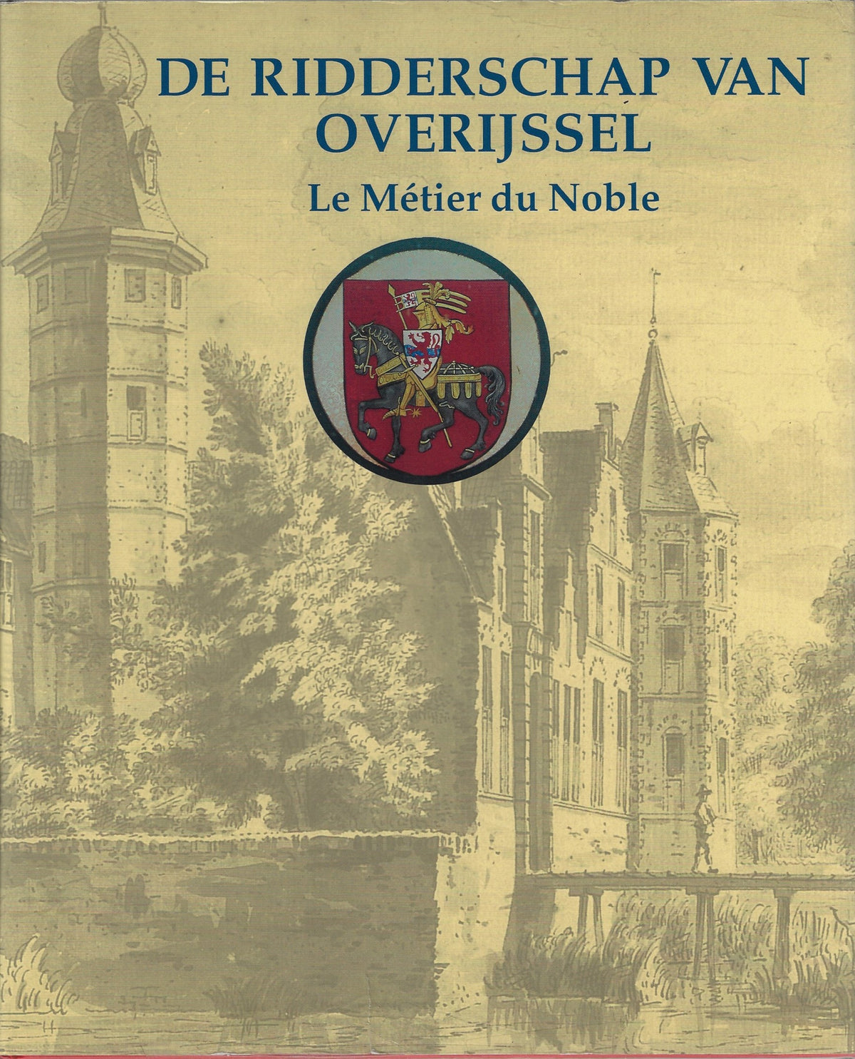 Omslag van De ridderschap van Overijssel, tweedehands boek bij Boekhandel Bloks