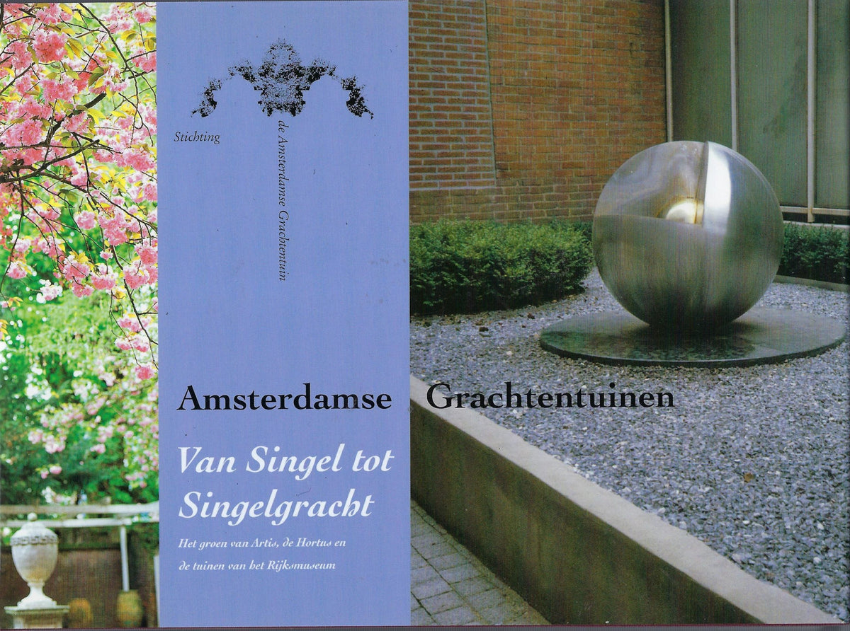 Omslag van Van Singel tot Singelgracht, tweedehands boek bij Boekhandel Bloks