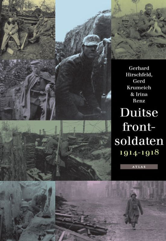 Omslag van Duitse frontsoldaten 1914-1918, tweedehands boek bij Boekhandel Bloks