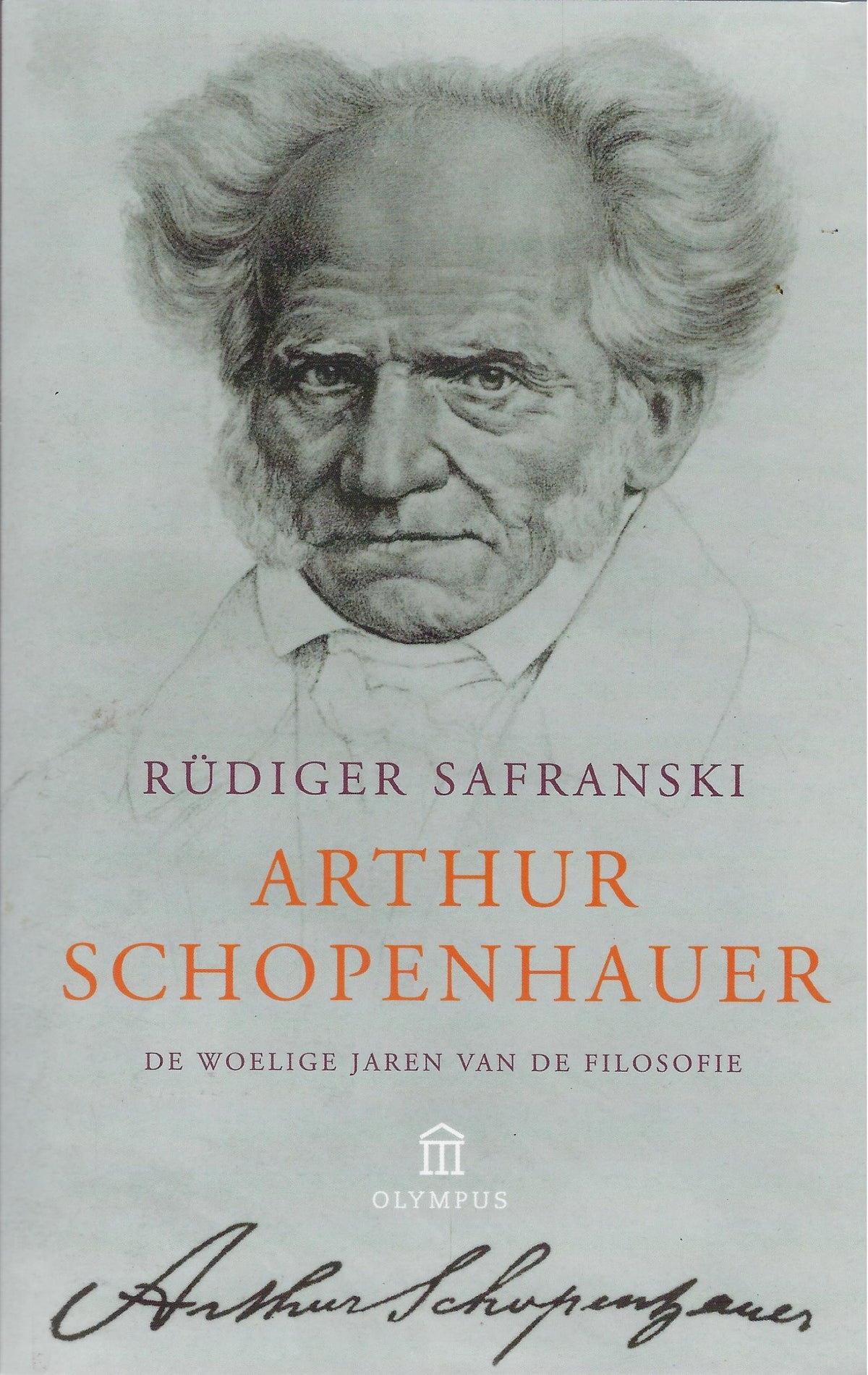 Omslag van Arthur Schopenhauer / de woelige jaren van de filosofie, tweedehands boek bij Boekhandel Bloks