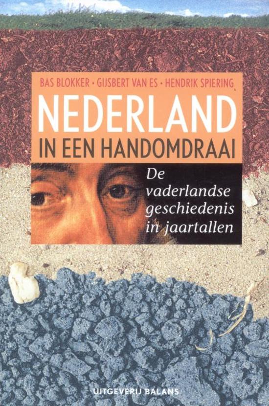 Omslag van Nederland in een handomdraai / de vaderlandse geschiedenis in jaartallen, tweedehands boek bij Boekhandel Bloks