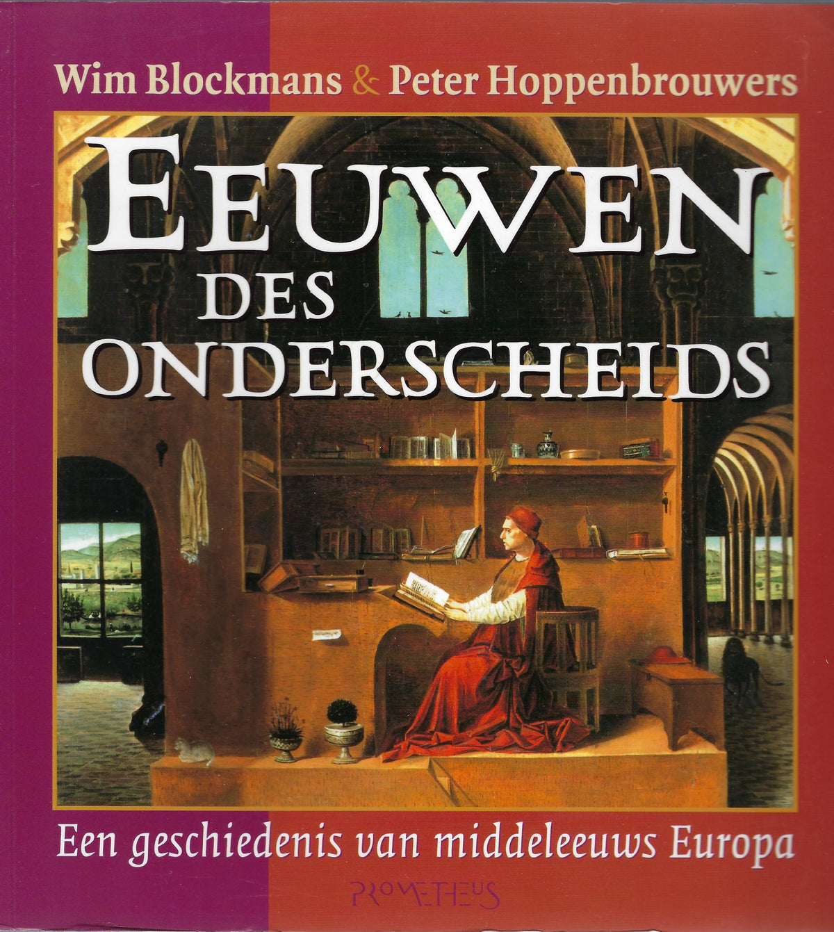 Omslag van Eeuwen des onderscheids / een geschiedenis van middeleeuws Europa, tweedehands boek bij Boekhandel Bloks