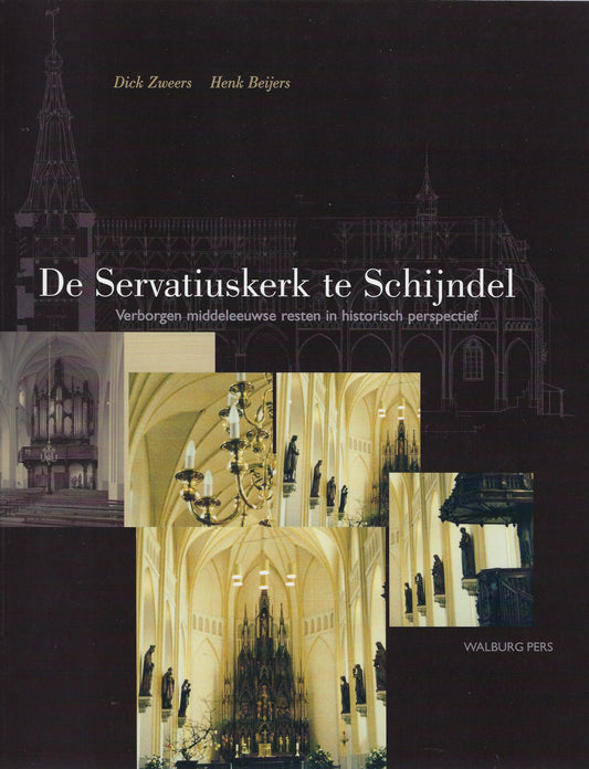 Omslag van De Servatiuskerk te Schijndel, tweedehands boek bij Boekhandel Bloks