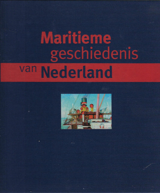 Omslag van Maritieme geschiedenis van Nederland / in 70 hoogtepunten 1500-2000, tweedehands boek bij Boekhandel Bloks