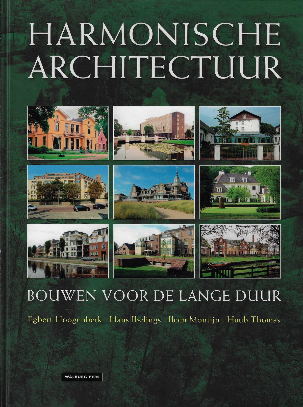 Omslag van Harmonische architectuur / Bouwen voor de lange duur, tweedehands boek bij Boekhandel Bloks
