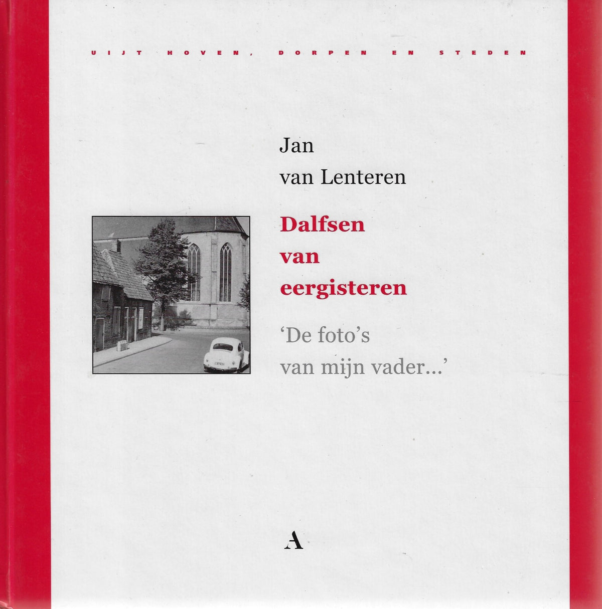 Omslag van Dalfsen van eergisteren, tweedehands boek bij Boekhandel Bloks