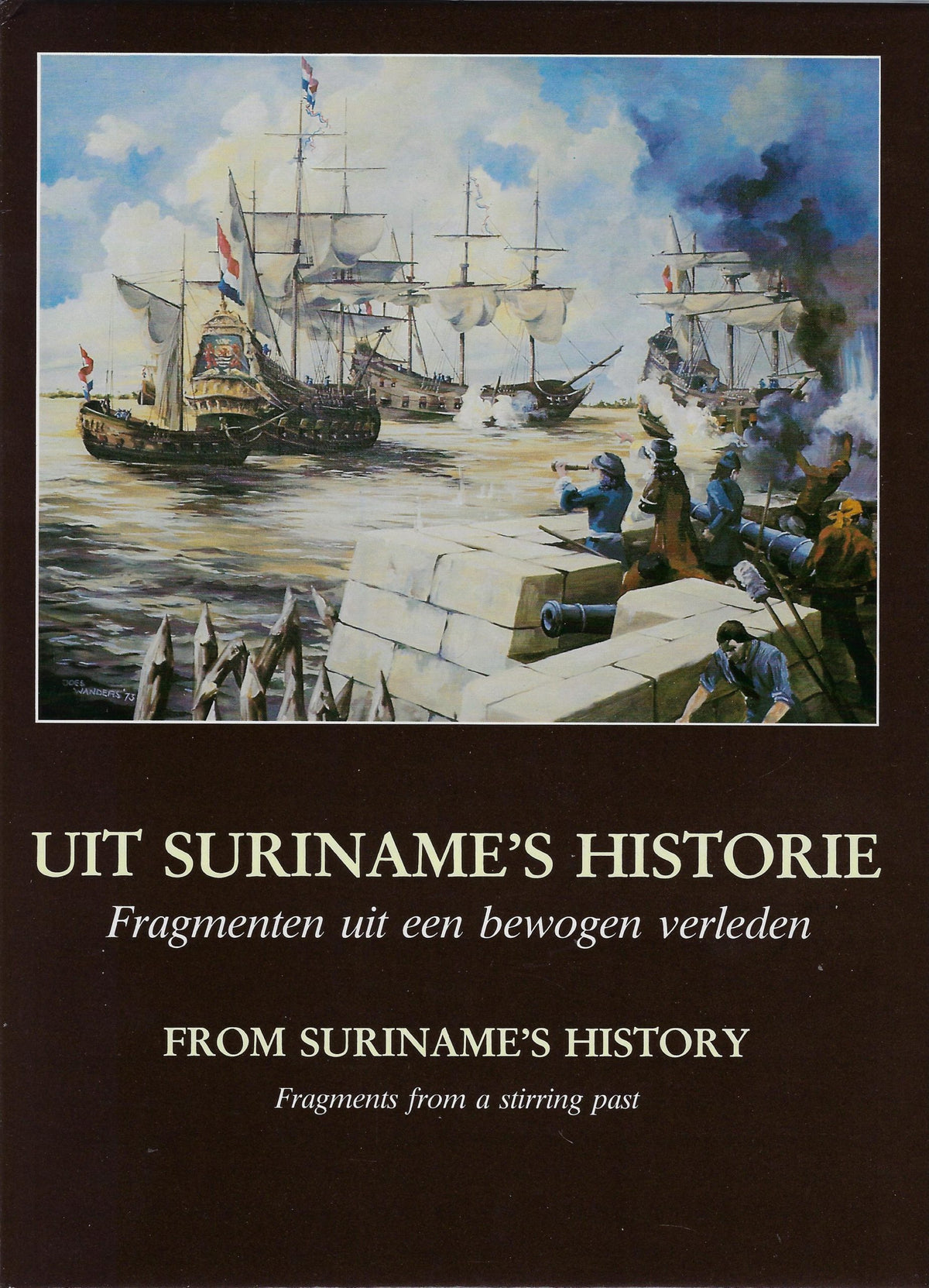 Omslag van Uit Suriname's historie, tweedehands boek bij Boekhandel Bloks