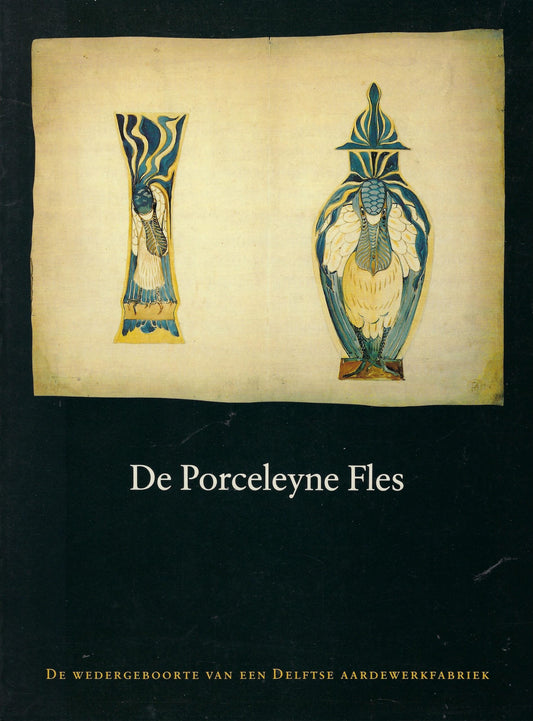 Omslag van De Porceleyne fles, tweedehands boek bij Boekhandel Bloks