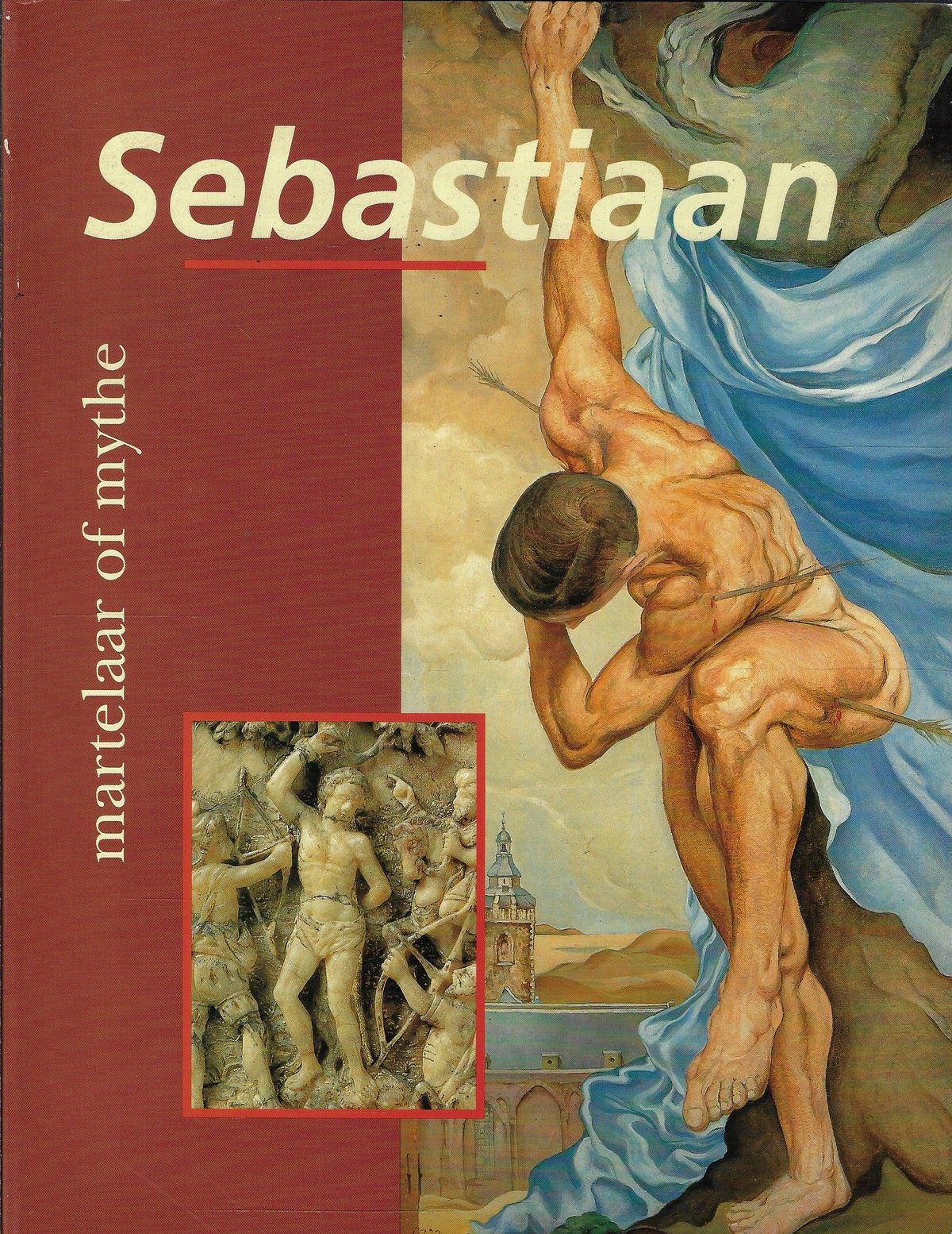 Omslag van Sebastiaan, martelaar of mythe, tweedehands boek bij Boekhandel Bloks