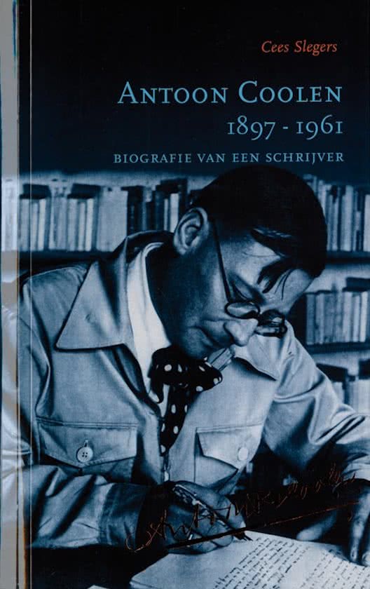 Omslag van Antoon Coolen 1897-1961 / biografie van een schrijver, tweedehands boek bij Boekhandel Bloks