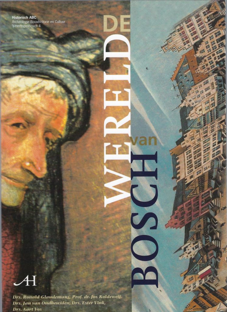 Omslag van De wereld van Jheronimus Bosch, tweedehands boek bij Boekhandel Bloks