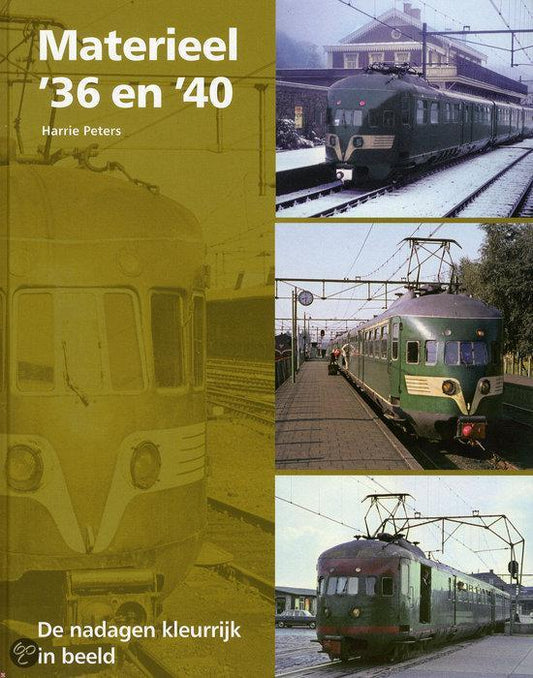 Omslag van Materieel '36 en '40 - De nadagen kleurrijk in beeld, tweedehands boek bij Boekhandel Bloks