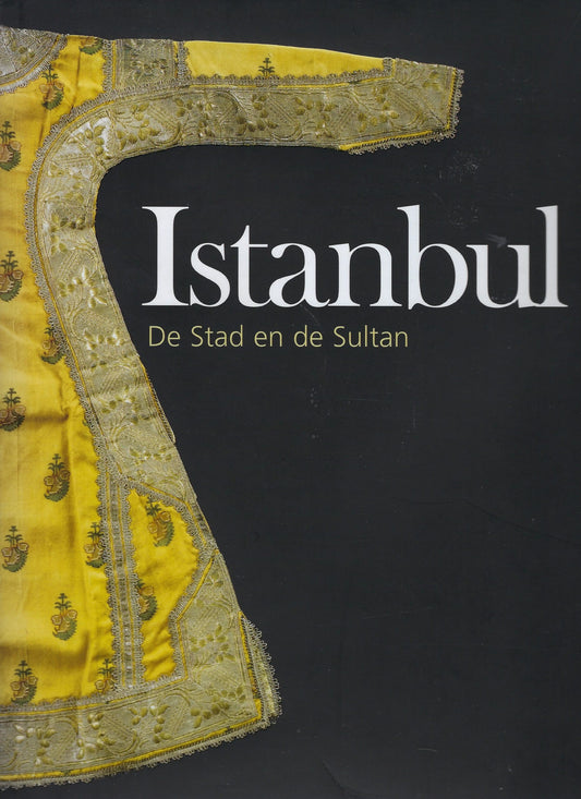 Omslag van Istanbul de stad en de sultan, tweedehands boek bij Boekhandel Bloks