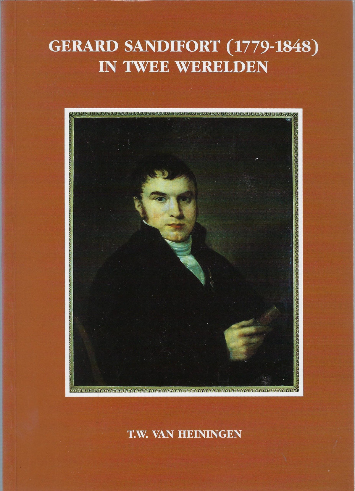 Omslag van Gerard Sandifort (1779-1848) in twee werelden, tweedehands boek bij Boekhandel Bloks