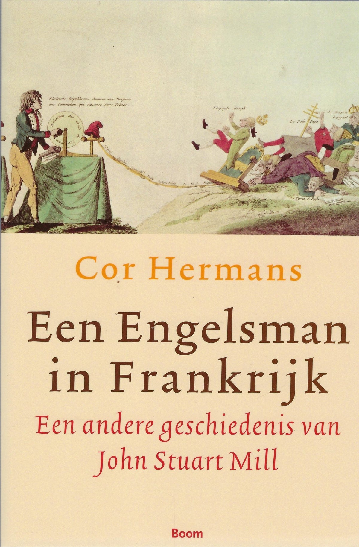 Omslag van Een Engelsman in Frankrijk / een andere geschiedenis van John Stuart Mill, tweedehands boek bij Boekhandel Bloks