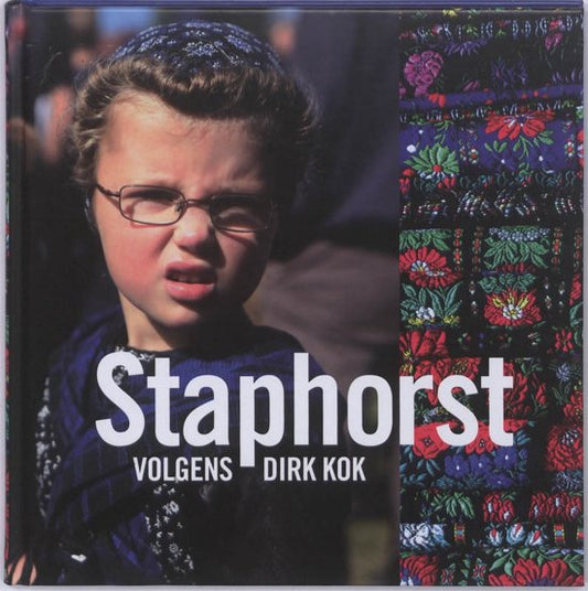 Omslag van Staphorst volgens Dirk Kok, tweedehands boek bij Boekhandel Bloks