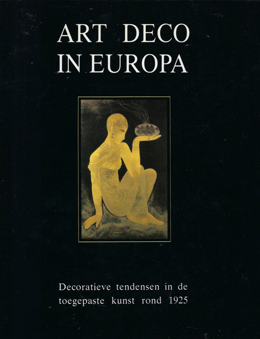 Omslag van Art Deco in Europa, tweedehands boek bij Boekhandel Bloks