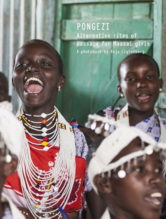 Omslag van Pongezi / alternative rites of passage for Maasai girls, tweedehands boek bij Boekhandel Bloks