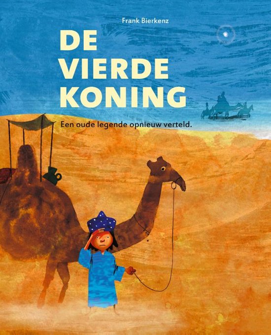 Omslag van De vierde koning / een oude legende opnieuw verteld, tweedehands boek bij Boekhandel Bloks