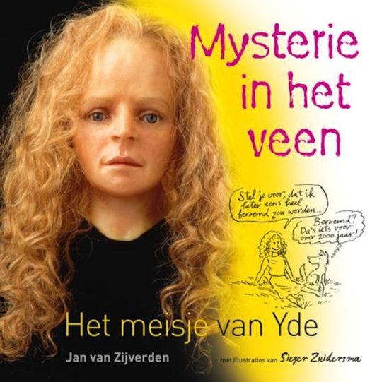 Omslag van Mysterie in het veen / Het meisje van Yde, tweedehands boek bij Boekhandel Bloks