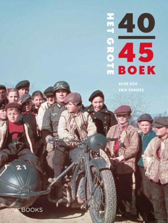 Omslag van Het grote 40-45 boek, tweedehands boek bij Boekhandel Bloks