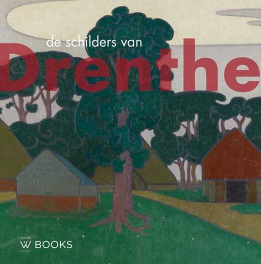 Omslag van De schilders van Drenthe, tweedehands boek bij Boekhandel Bloks