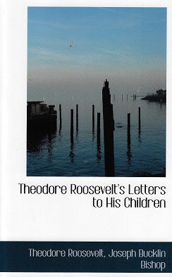 Omslag van Theodore Roosevelt's Letters to His Children, tweedehands boek bij Boekhandel Bloks